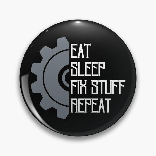Item preview, Eat sleep fix stuff repeat funny mechanical tools gear wheel designed and sold by Randa Ranmania.