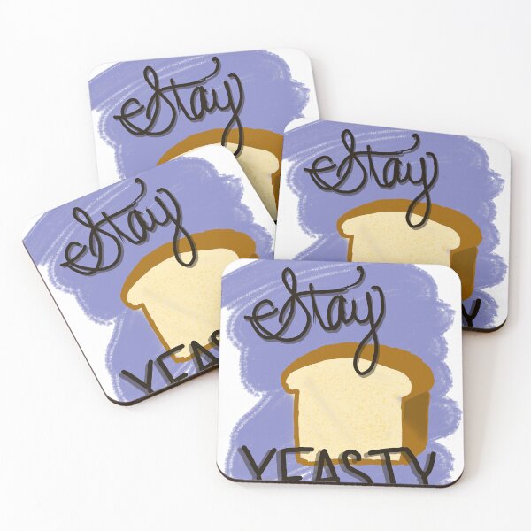 Item preview, Stay yeasty designed and sold by sap22103.