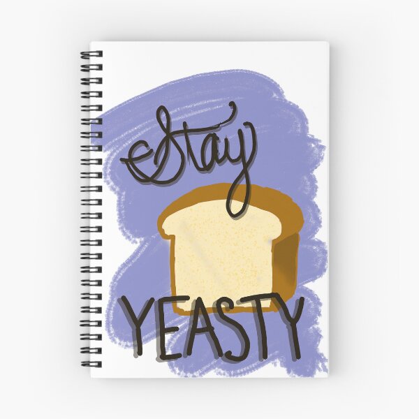 Item preview, Stay yeasty designed and sold by sap22103.