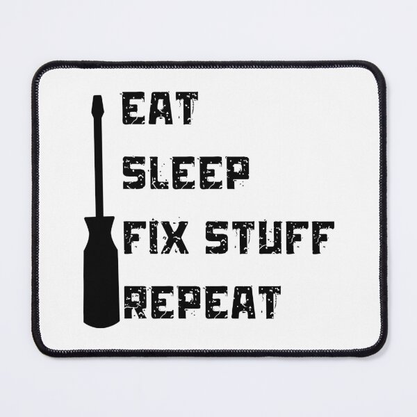 Item preview, Eat sleep fix stuff repeat screwdriver designed and sold by Randa Ranmania.
