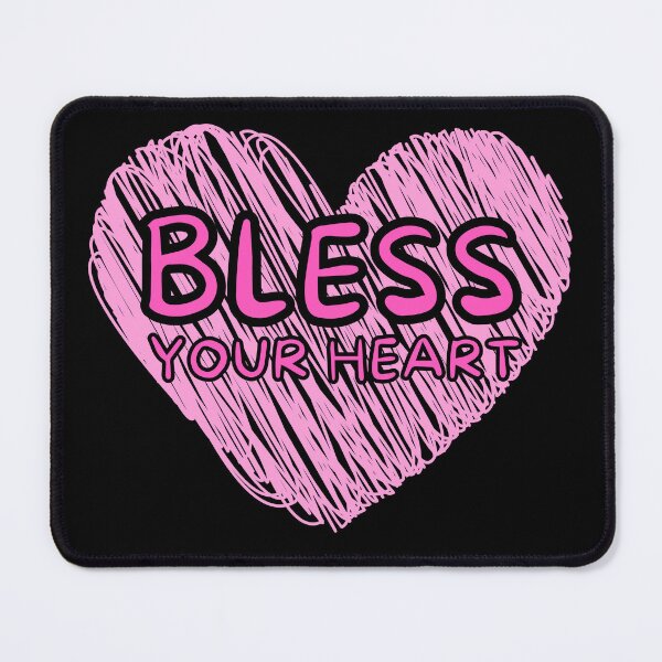Item preview, Bless Your Heart Funny Southern Slang designed and sold by MojaveTradePost.