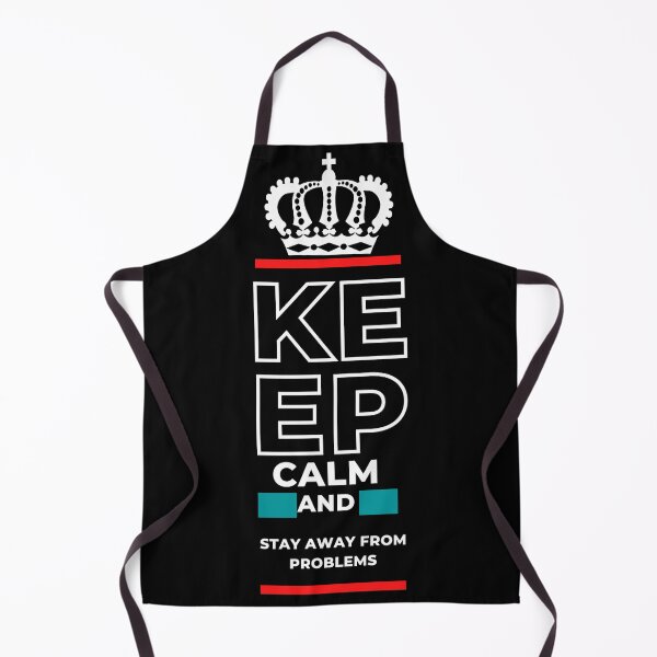 Item preview, Keep calm and stay away from problems designed and sold by rafiaarts.