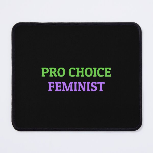 Item preview, Pro Choice Feminist designed and sold by Inspirationmotivation.