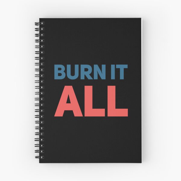 Item preview, Burn it ALL! designed and sold by americanbogan.