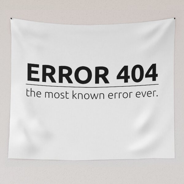 Item preview, The most known error EVER! designed and sold by BeepBoopDesigns.
