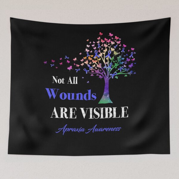 Item preview, Not All Wounds Are Visible Apraxia Awareness designed and sold by Hatjar.