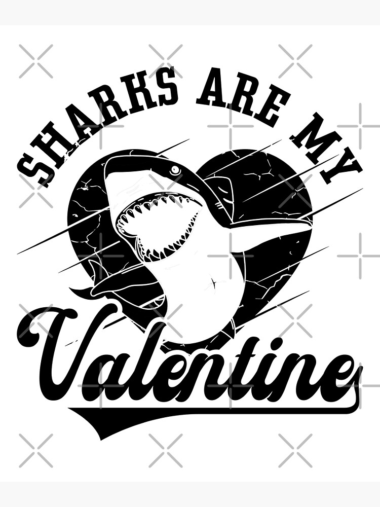 "Sharks Are My Valentine Dive Freediver Freediving" Poster for Sale by