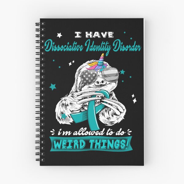 Item preview, Funny Sloth I Have Dissociative Identity Disorder I'm Allowed To Do Weird Things designed and sold by Kohend.