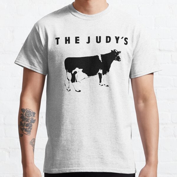 the Judys t shirt Classic T-Shirt