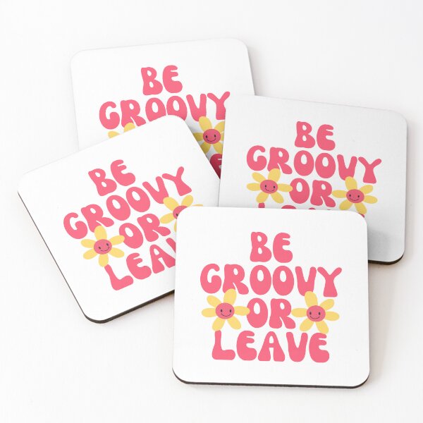 Item preview, Be Groovy Or Leave designed and sold by groovyfolk.