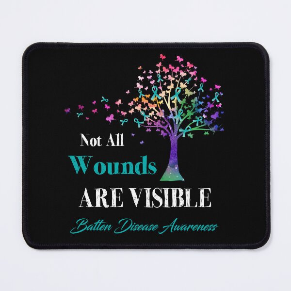 Item preview, Not All Wounds Are Visible Batten Disease Awareness designed and sold by Hatjar.