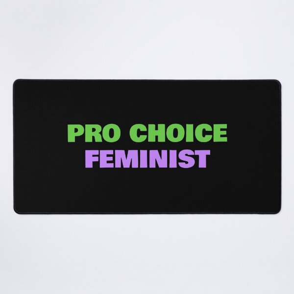 Item preview, Pro Choice Feminist designed and sold by Inspirationmotivation.