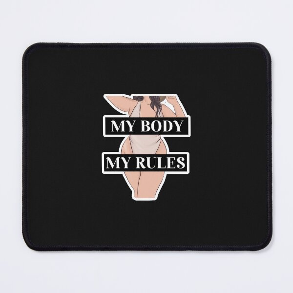 Item preview, My Body, My Rules designed and sold by socialbylindsay.