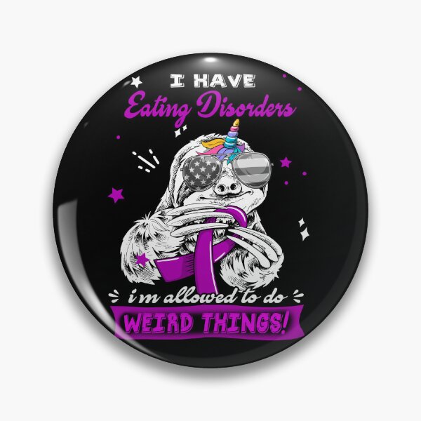 Item preview, Funny Sloth I Have Eating Disorders I'm Allowed To Do Weird Things designed and sold by Kohend.