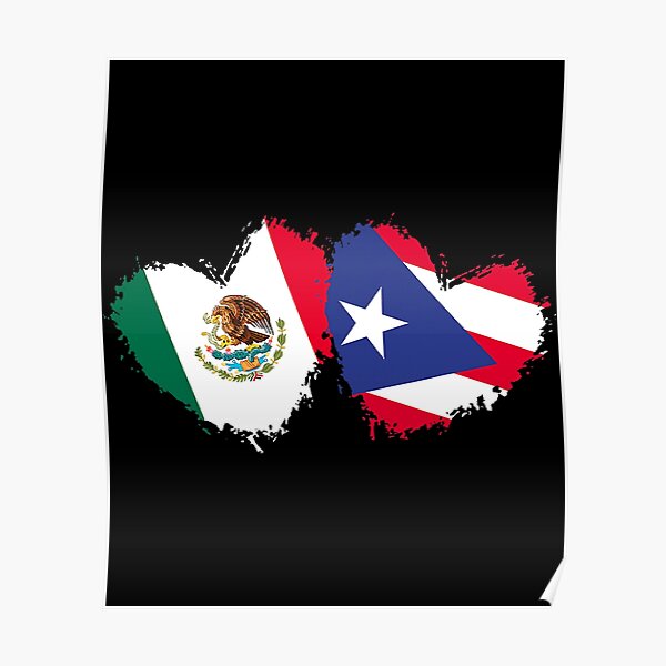 Mexirican Puerto Rico Flag Mexican Puerto Rican Love Heart Poster For Sale By Linearspeaker81 