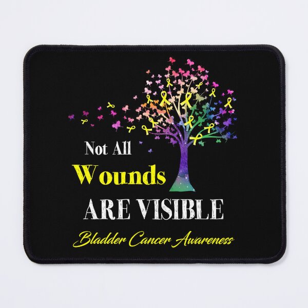Item preview, Not All Wounds Are Visible Bladder Cancer Awareness designed and sold by Hatjar.