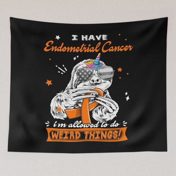 Item preview, Funny Sloth I Have Endometrial Cancer I'm Allowed To Do Weird Things designed and sold by Kohend.