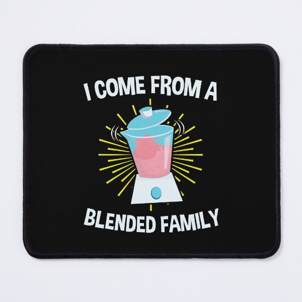 Item preview, I Come From a Blended Family Funny Stepparent Stepchildren Step-Siblings designed and sold by jaygo.