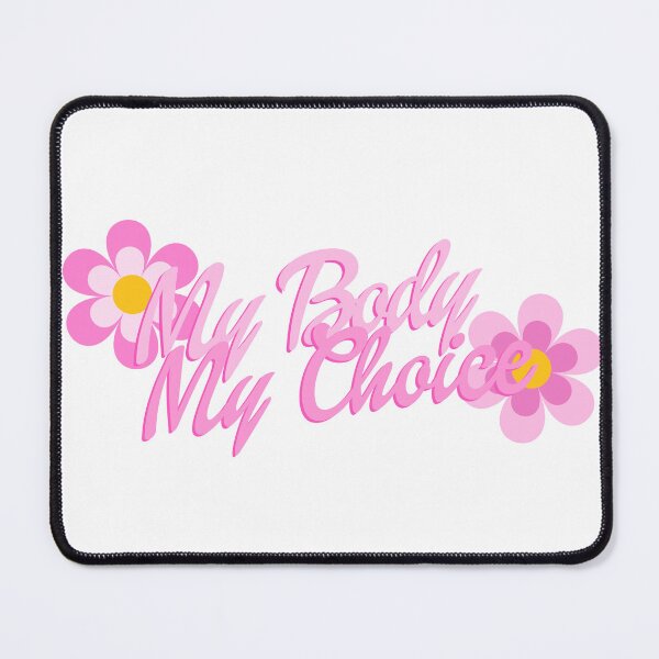 Item preview, My Body My Choice designed and sold by GtheBDesigns.