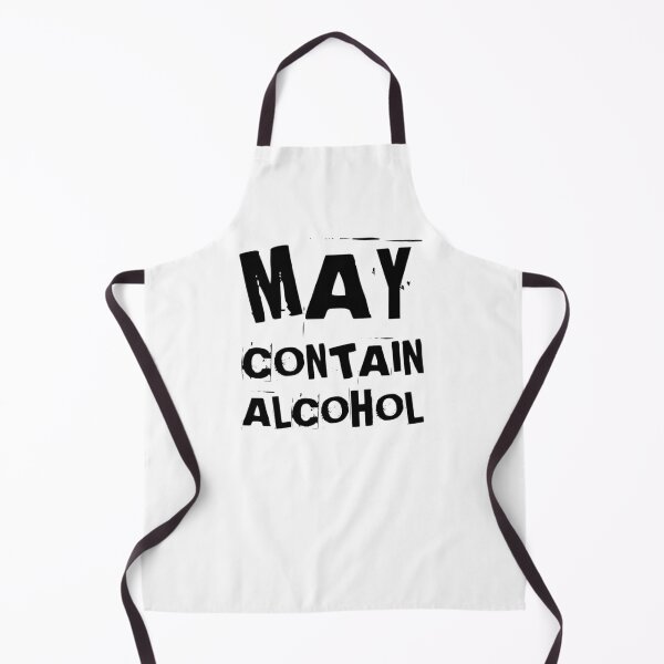 Item preview, May Contain Alcohol. Funny NSFW Alcohol Drinking Quote designed and sold by That Cheeky Tee.