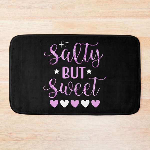 Item preview, Salty But Sweet designed and sold by Got2BSnazzy.