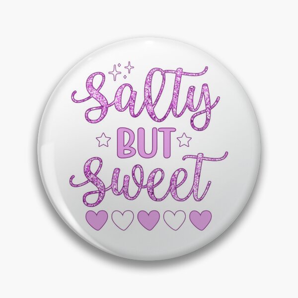 Item preview, Salty But Sweet designed and sold by Got2BSnazzy.