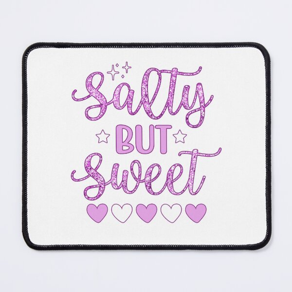 Item preview, Salty But Sweet designed and sold by Got2BSnazzy.