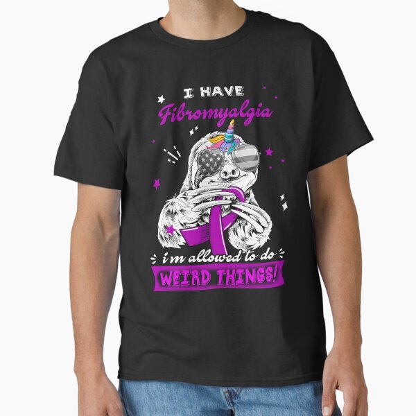 Item preview, Funny Sloth I Have Fibromyalgia I'm Allowed To Do Weird Things designed and sold by Kohend.