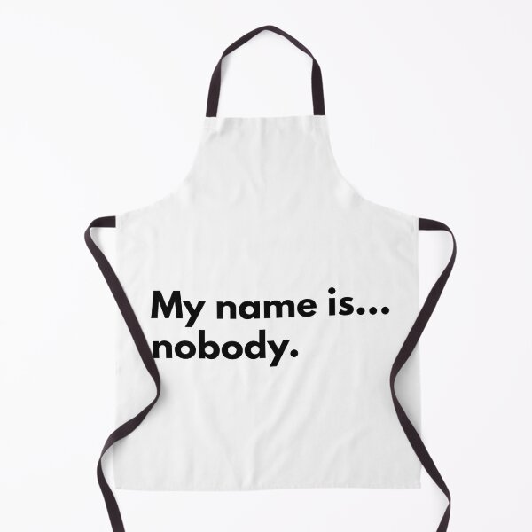 Item preview, My name is...nobody. designed and sold by Dj Gavric998.