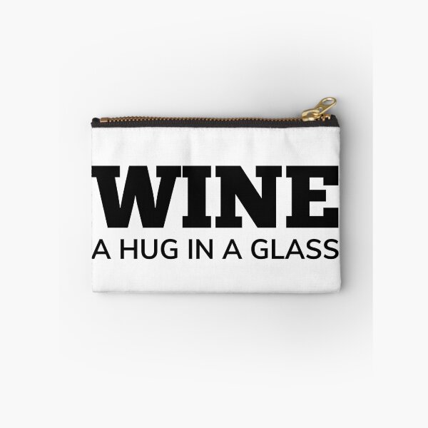 Item preview, Wine, A Hug In A Glass. Funny Wine Lover Quote designed and sold by That Cheeky Tee.