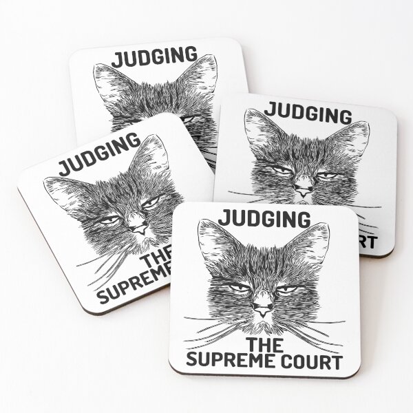 Item preview, cat judging the supreme court designed and sold by Chaos-Touch.