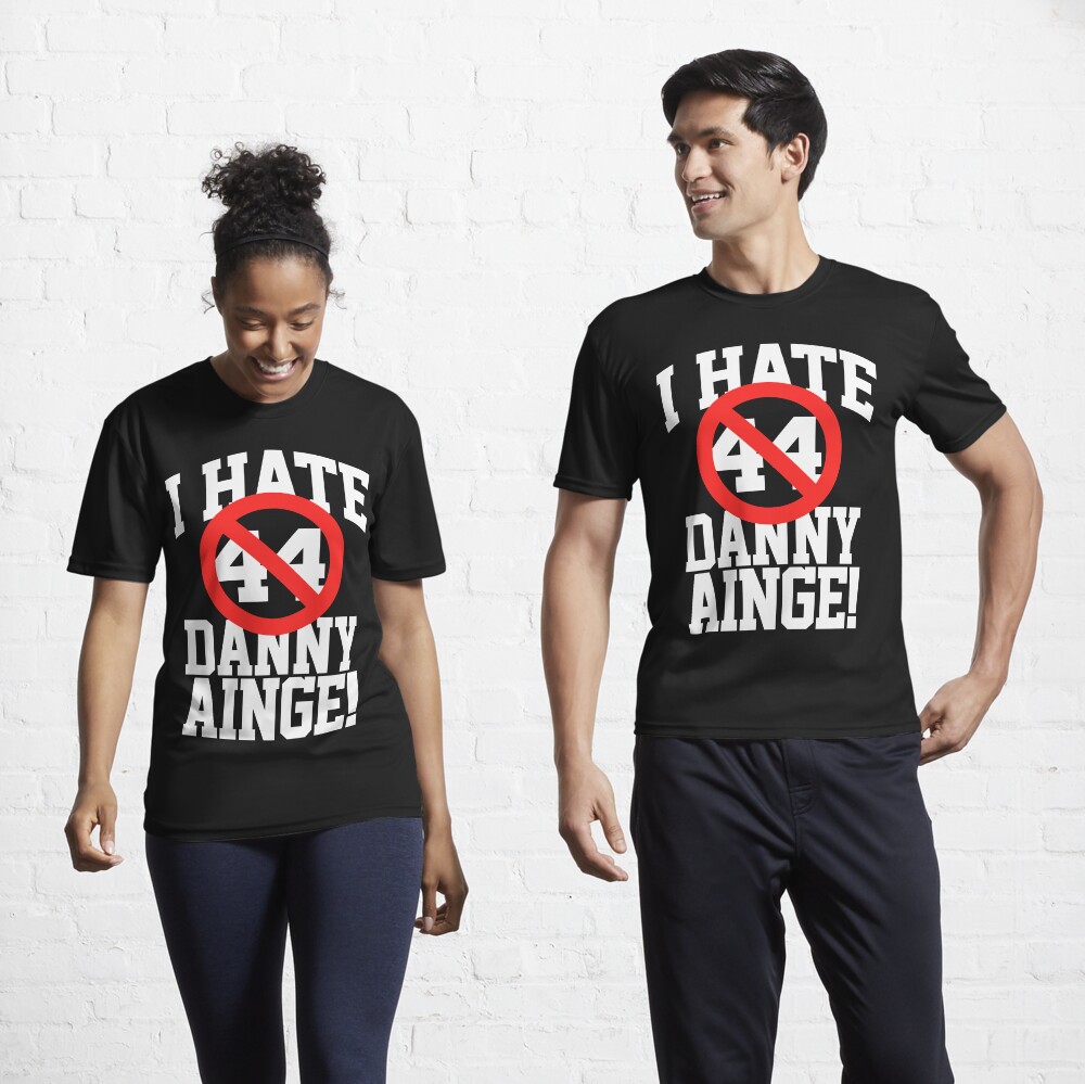 I Hate Danny Ainge T-shirt 