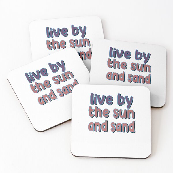 Item preview, Live By The Sun And Sand designed and sold by SydneyLoving.