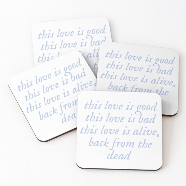 Item preview, Taylor Swift ‘this love is good this love is bad this love is alive, back from the dead’ designed and sold by Sarah Swiftie.