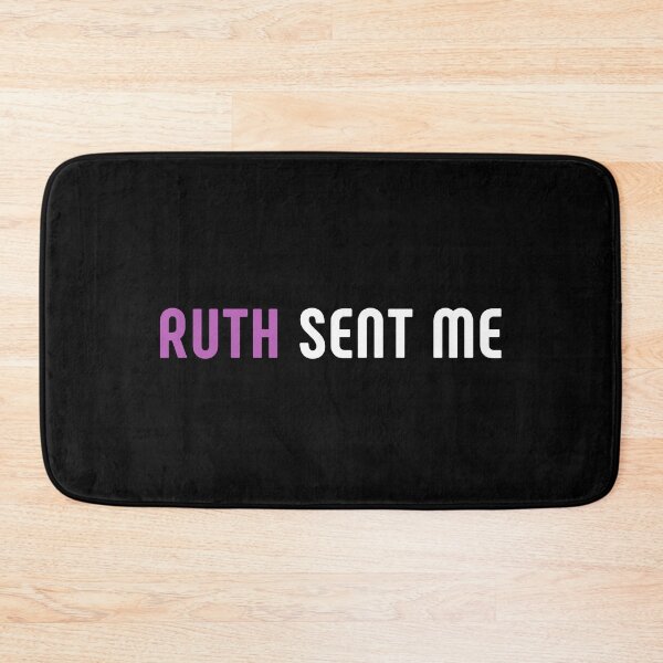 Item preview, Ruth Sent Me. Women's Rights. Pro-Choice designed and sold by Subtle Pride Shop.