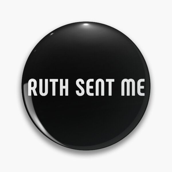 Item preview, Ruth Sent Me. Women's Rights. Pro-Choice designed and sold by Subtle Pride Shop.