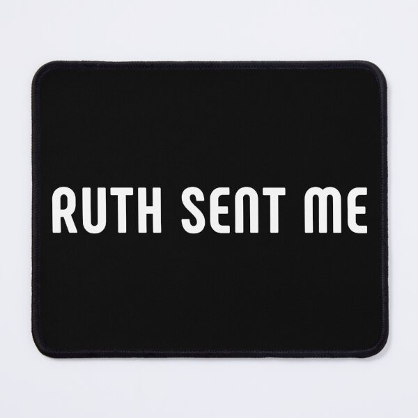 Item preview, Ruth Sent Me. Women's Rights. Pro-Choice designed and sold by Subtle Pride Shop.