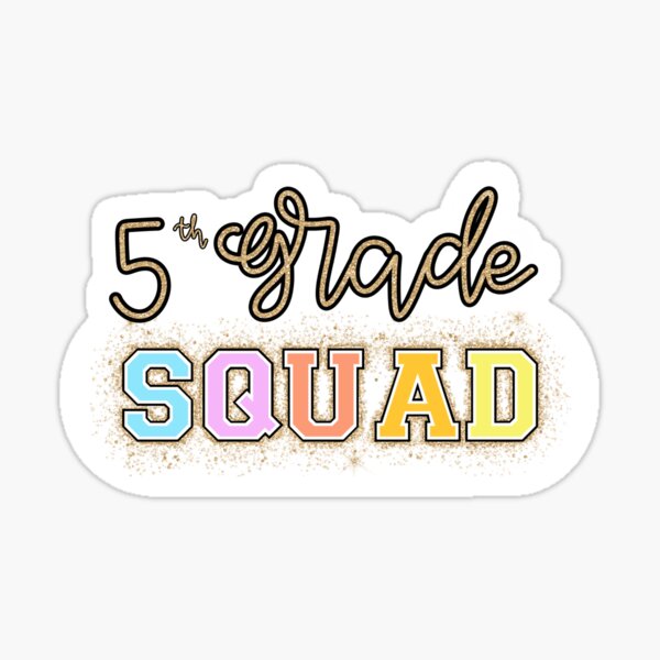Item preview, 5th Grade Squad Glitter designed and sold by haleyeahdesign.