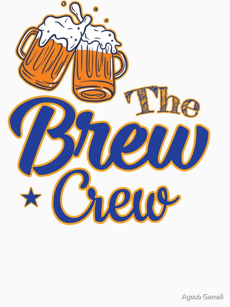 The Brew Crew Beer Drinking Buddies Idea shirt, hoodie, sweater, longsleeve  t-shirt