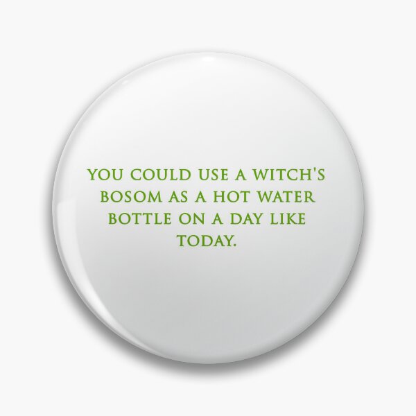 Item preview, Use a witch's bosom as a hot water bottle designed and sold by RadicalAM.