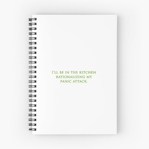 Item preview, I'll be in the kitchen rationalizing my panic attack. designed and sold by RadicalAM.