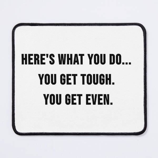 Item preview, Get Tough Get Even designed and sold by RadicalAM.