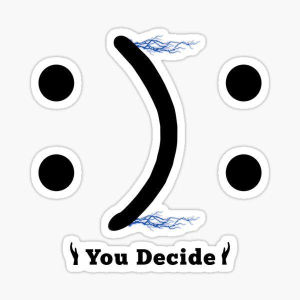 you-decide-happy-or-sad-face-sticker-by-aymanerachif-redbubble