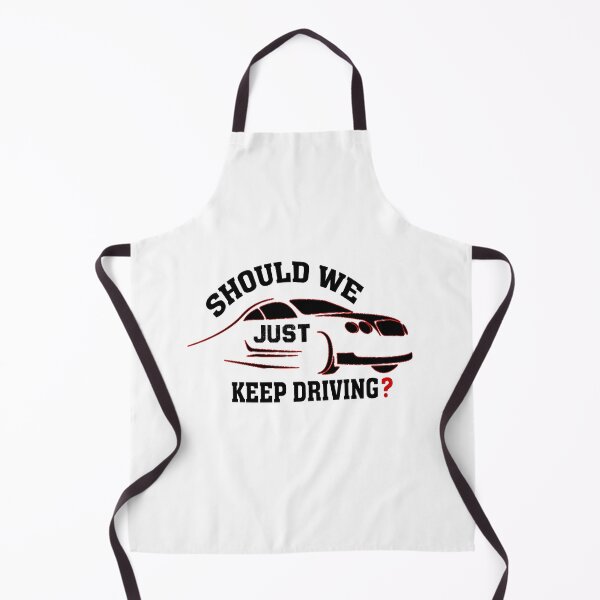 Item preview, should we just keep driving designed and sold by Artsy Aura ⭐⭐⭐⭐⭐  .