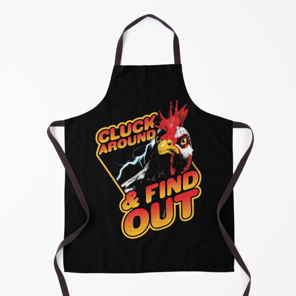 Item preview, Cluck Around and Find Out T-Shirt designed and sold by LadaleStueckq.