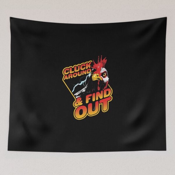 Item preview, Cluck Around and Find Out T-Shirt designed and sold by LadaleStueckq.