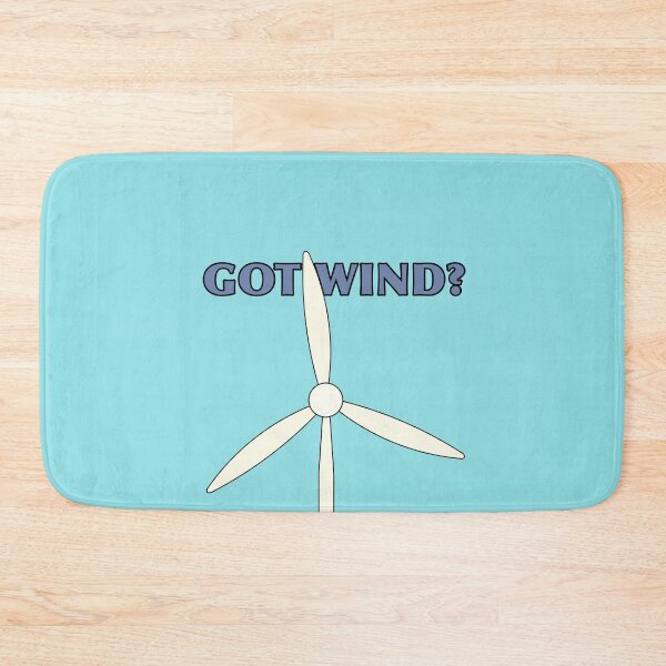 Item preview, Got Wind? - Wind Turbine Renewable Energy designed and sold by Disparate Thoughts.