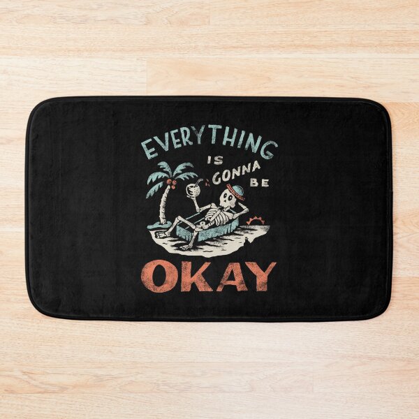 Item preview, Every thing is gonna be Okay T-Shirt designed and sold by LadaleStueckq.
