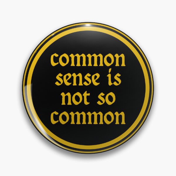 Item preview, Common Sense Is Not So Common- Voltaire designed and sold by JourneyCreative.