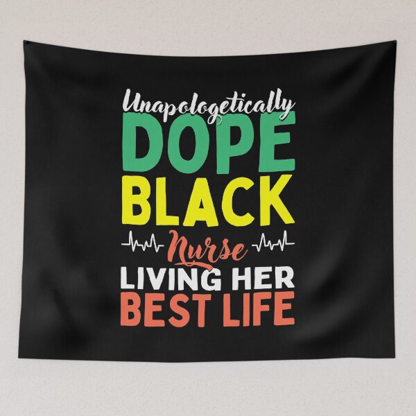 Item preview, Unapologetically Dope Black Nurse African American Nursing designed and sold by GardNewerd.